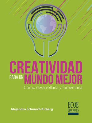 cover image of Creatividad para un mundo mejor